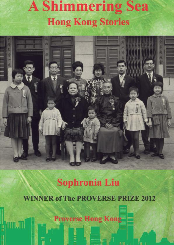 Sophronia Liu – A Shimmering Sea, 20th Century Hong Kong